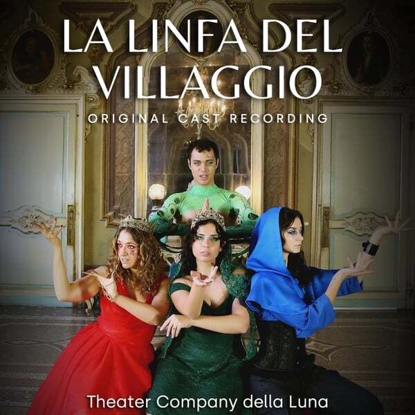 Cover art for LA LINFA DEL VILLAGGIO (Original Cast Recording)